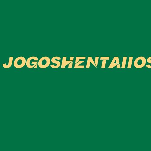 Logo da JOGOSHENTAIIOS